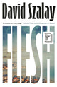 Flesh 9780224099783 David Szalay