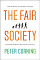 Book cover of: Fair Society. By: Peter Corning