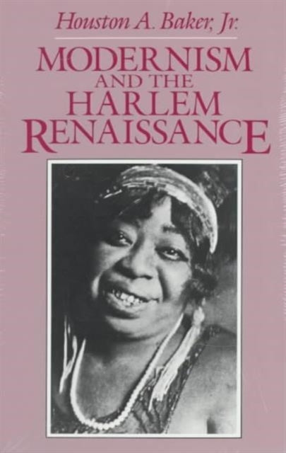 Book cover of: Modernism and the Harlem Renaissance