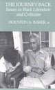 Book cover of: Journey Back. By: Houston A. Baker