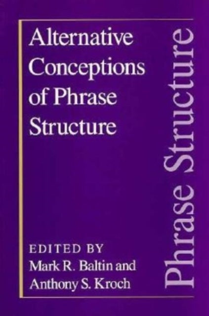 Book cover of: Alternative Conceptions of Phrase Structure