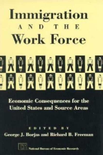 Book cover of: Immigration and the Work Force