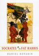 Book cover of: Socrates and the Fat Rabbis. By: Daniel Boyarin