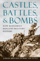 Book cover of: Castles, Battles, and Bombs. By: Jurgen Brauer