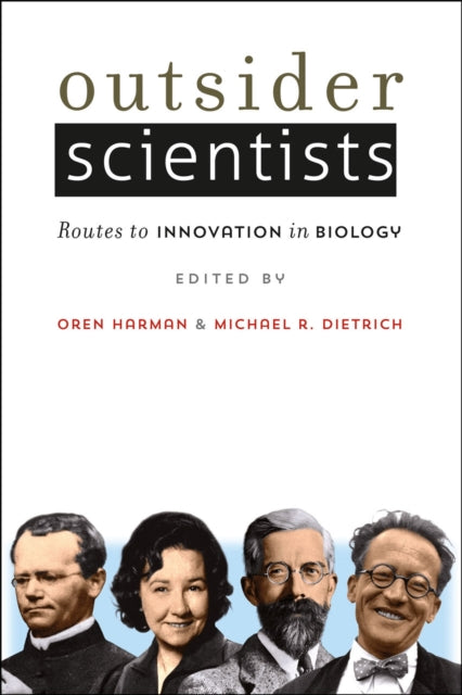 Book cover of: Outsider Scientists. By: Oren Solomon Harman