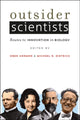 Book cover of: Outsider Scientists. By: Oren Solomon Harman