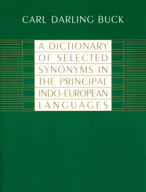Book cover of: Dictionary of Selected Synonyms in the Principal Indo-European Languages