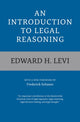 Book cover of: Introduction to Legal Reasoning. By: Edward H. Levi
