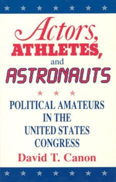 Book cover of: Actors, Athletes, and Astronauts
