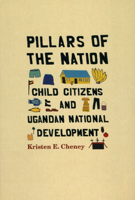 Book cover of: Pillars of the Nation. By: Kristen E. Cheney