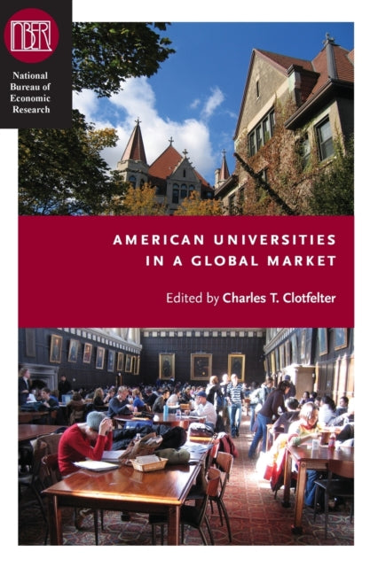 Book cover of: American Universities in a Global Market