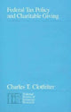 Book cover of: Federal Tax Policy and Charitable Giving