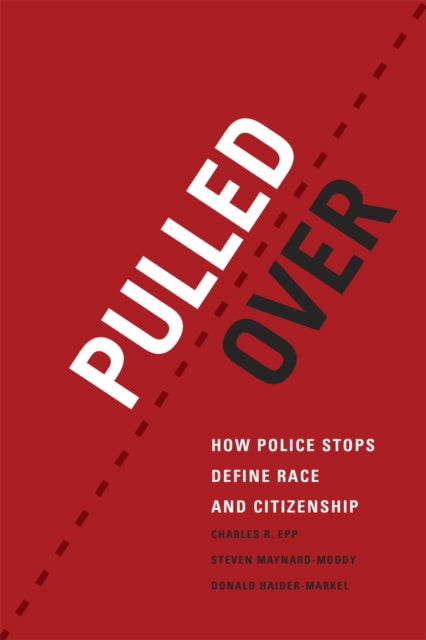 Book cover of: Pulled Over. By: Charles R. Epp
