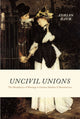 Book cover of: Uncivil Unions. By: Adrian Daub