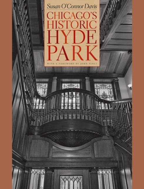Book cover of: Chicago's Historic Hyde Park. By: Susan O'Connor Davis
