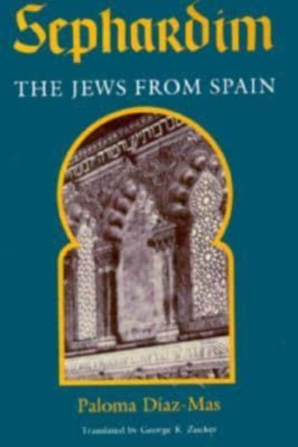 Book cover of: Sephardim. By: Paloma Diaz-Mas