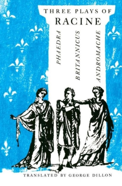 Book cover of: Three Plays of Racine. By: Jean Racine