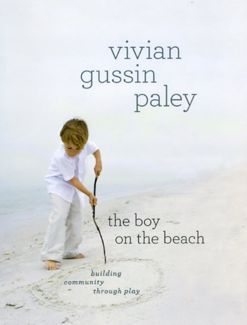 Book cover of: Boy on the Beach. By: Vivian Gussin Paley