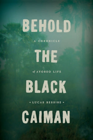 Behold the Black Caiman