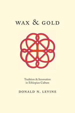 Wax and Gold – Tradition and Innovation in Ethiopian Culture
