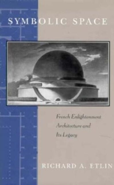 Book cover of: Symbolic Space. By: Richard A. Etlin