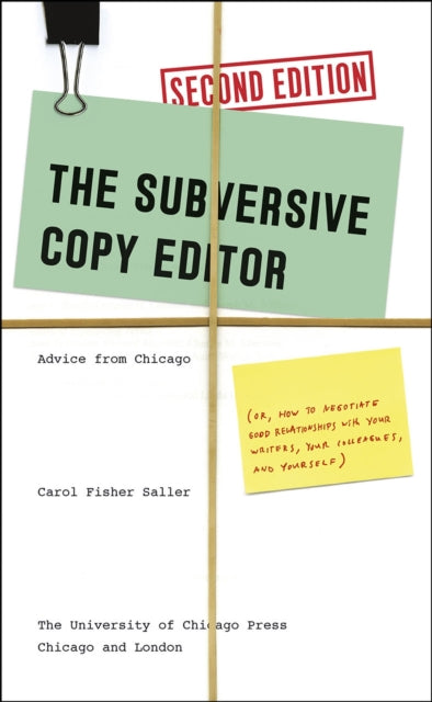 Book cover of: Subversive Copy Editor, Second Edition. By: Carol Fisher Saller