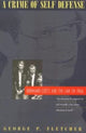 Book cover of: Crime of Self Defense