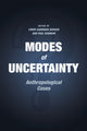 Book cover of: Modes of Uncertainty. By: Paul Rabinow