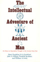 Book cover of: Intellectual Adventure of Ancient Man. By: Henri Frankfort