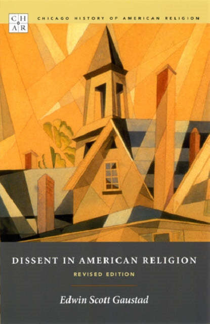 Book cover of: Dissent in American Religion. By: Edwin S. Gaustad