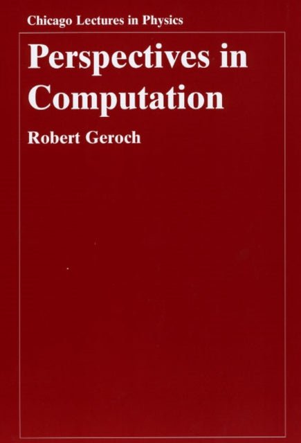 Book cover of: Perspectives in Computation. By: Robert Geroch