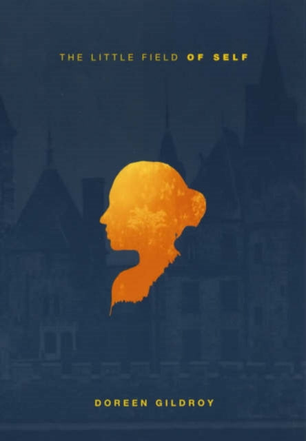 Book cover of: Little Field of Self