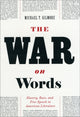 Book cover of: War on Words. By: Michael T. Gilmore