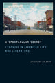 Book cover of: Spectacular Secret