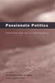 Book cover of: Passionate Politics – Emotions and Social Movements