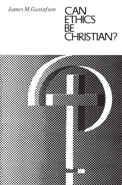 Book cover of: Can Ethics Be Christian?