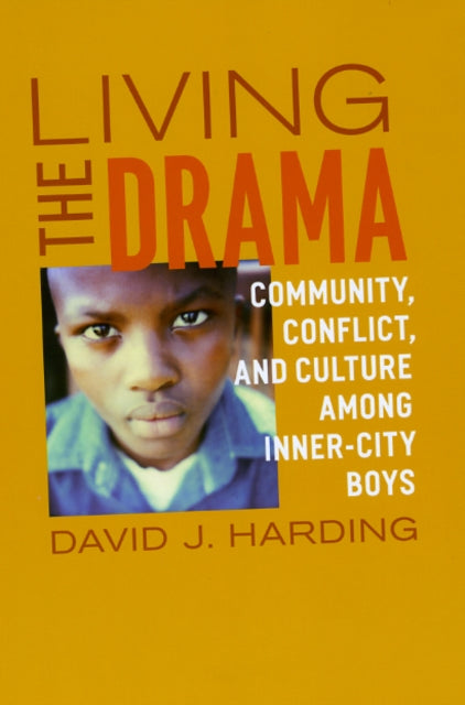 Book cover of: Living the Drama. By: David J. Harding