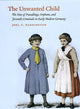 Book cover of: Unwanted Child. By: Joel F. Harrington