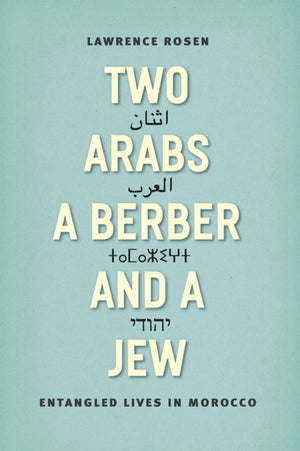 Two Arabs, a Berber, and a Jew