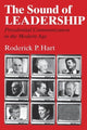 Book cover of: Sound of Leadership. By: Roderick P. Hart