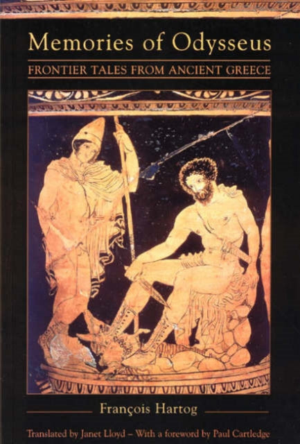 Book cover of: Memories of Odysseus. By: Francois Hartog