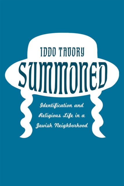 Book cover of: Summoned. By: Iddo Tavory