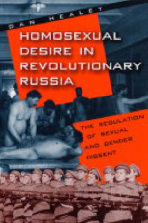 Homosexual Desire in Revolutionary Russia