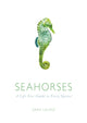 Book cover of: Seahorses. By: Sara A. Lourie
