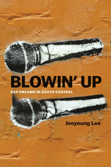 Book cover of: Blowin' Up. By: Jooyoung Lee