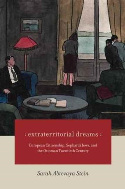 Book cover of: Extraterritorial Dreams. By: Sarah Abrevavya Stein
