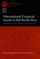 Book cover of: International Financial Issues in the Pacific Rim. By: East Asian Seminar in Economics (17th 2006 Kapaau, Hawaii)