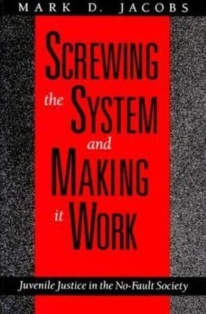Screwing the System and Making it Work