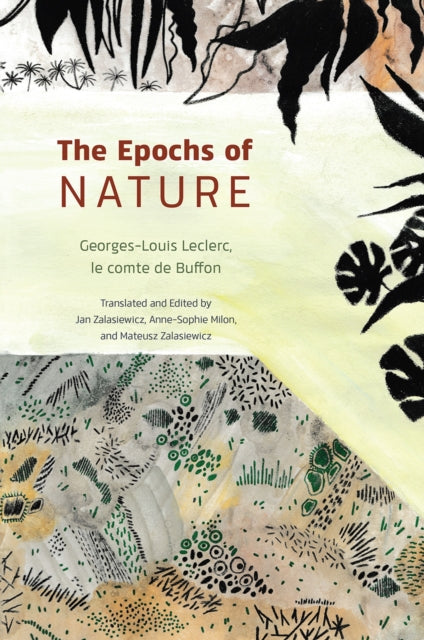Book cover of: Epochs of Nature. By: Georges-Louis Leclerc, comte de Buffon