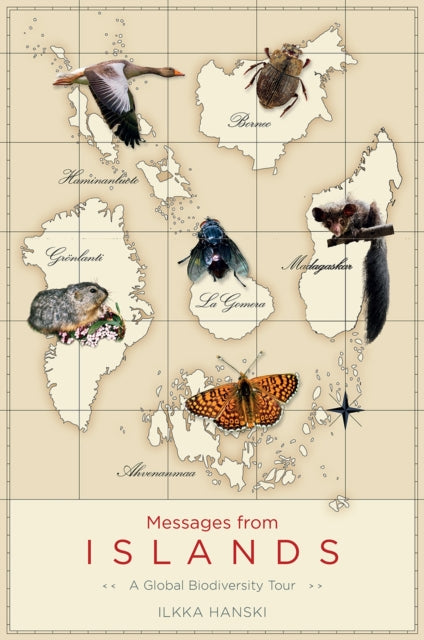 Book cover of: Messages from Islands. By: Ilkka Hanski